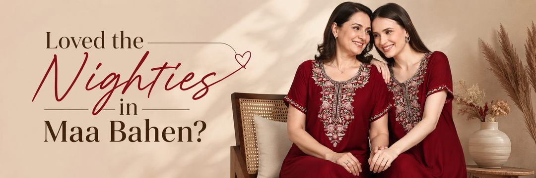 Loved the Nighties in Maa Bahen? Get the Look with 9shines Label